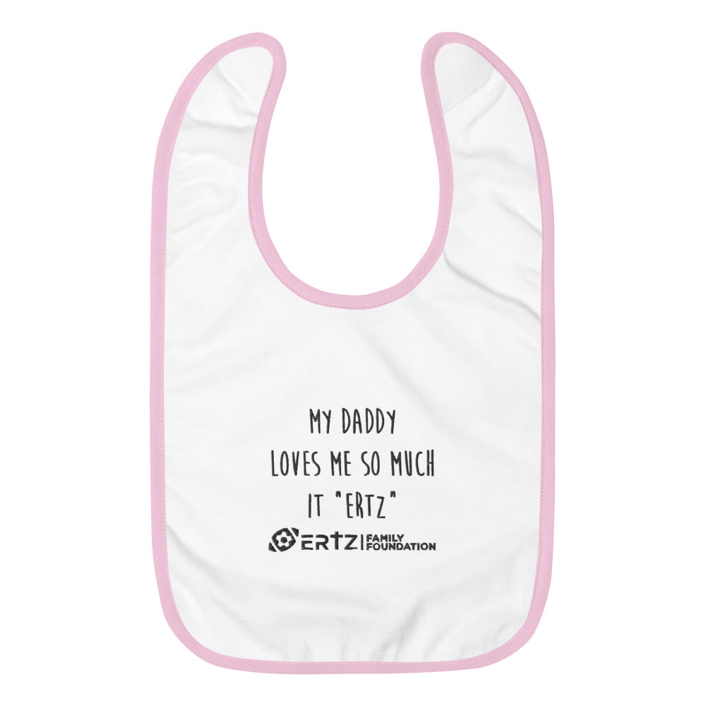My Daddy Loves Me Embroidered Baby Bib
